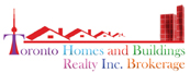 Toronto Homes and Buildings Realty Inc., Brokerage